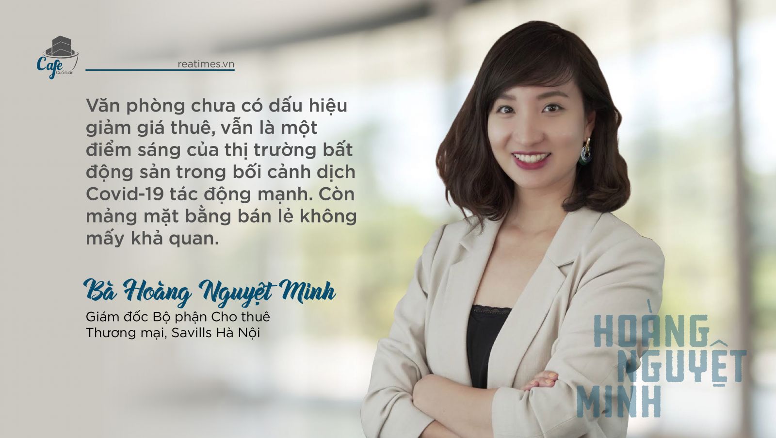 Bà Hoàng Nguyệt Minh, Giám đốc Bộ phận Cho thuê Thương mại, Savills Hà Nội