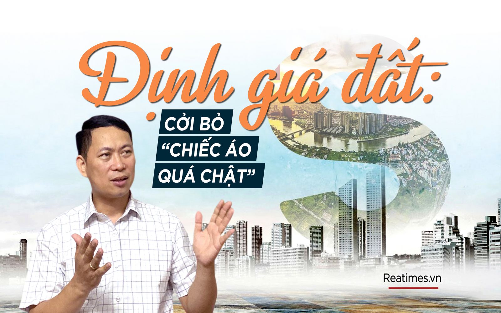 Định giá đất: Cởi bỏ “chiếc áo quá chật“