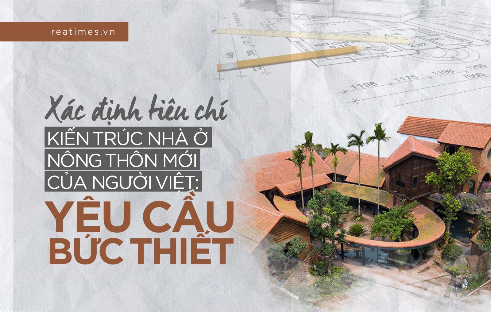  Xác định tiêu chí kiến trúc nhà ở nông thôn mới của người Việt