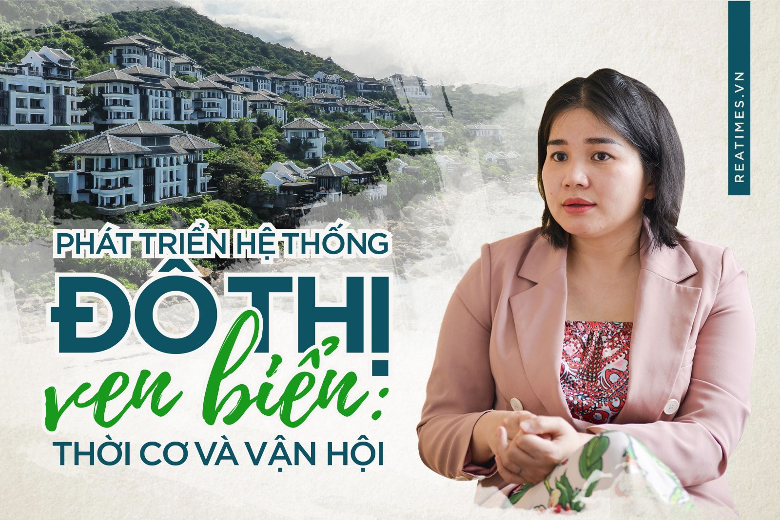 Phát triển hệ thống đô thị ven biển: Lời giải cho mọi bài toán đường dài