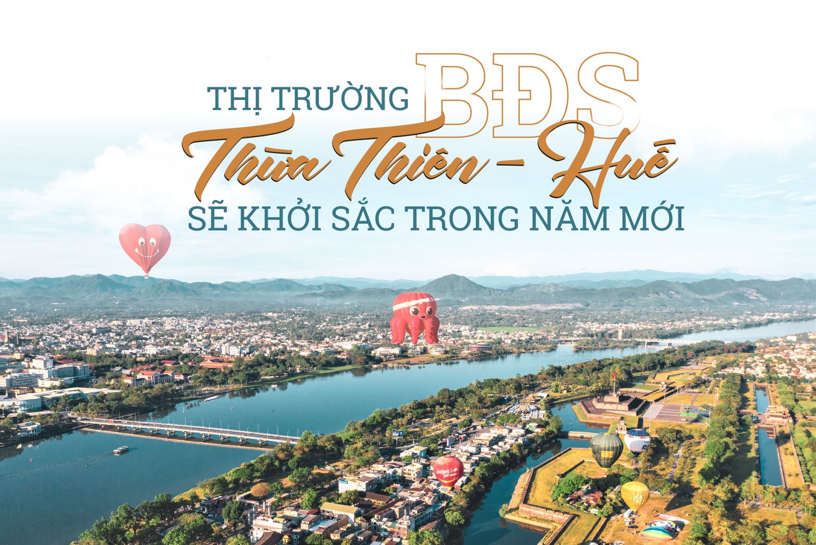 Thị trường bất động sản Thừa Thiên - Huế sẽ khởi sắc trong năm mới