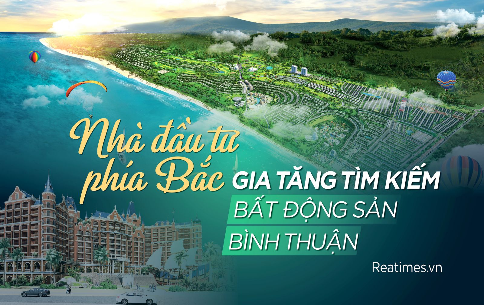 Nhà đầu tư phía Bắc gia tăng tìm kiếm bất động sản Bình Thuận