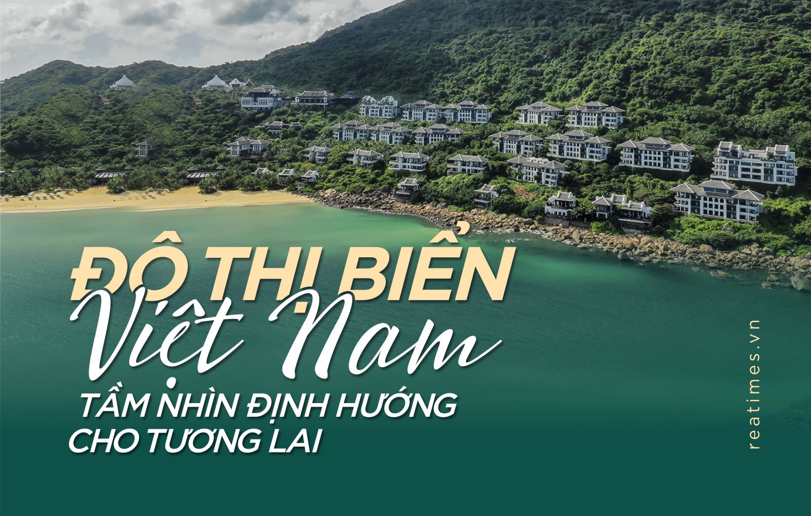 Đô thị biển Việt Nam - tầm nhìn định hướng cho tương lai