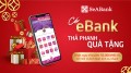 Mở mới eBank và nhận ngàn voucher hấp dẫn từ SeABank