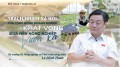 Bộ trưởng Lê Minh Hoan bàn về hệ sinh thái nông nghiệp và đường đến “ruộng bậc thang hạnh phúc“