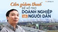 PGS.TS Phạm Thế Anh: “Nền kinh tế Việt Nam lúc này rất cần chính sách tài khóa nghịch chu kỳ“