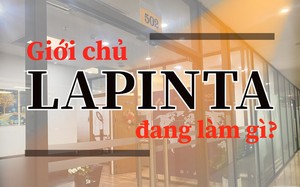 Giới chủ liên quan CTCP Lapinta đang làm gì?