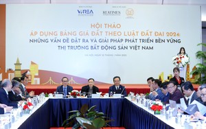 Hội thảo: “Áp dụng bảng giá đất theo Luật Đất đai 2024: Những vấn đề đặt ra và giải pháp phát triển bền vững thị trường bất động sản Việt Nam