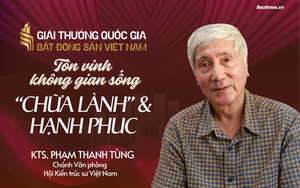 Giải thưởng Quốc gia Bất động sản Việt Nam lần thứ II: Tôn vinh những không gian sống 