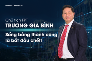 Chủ tịch FPT Trương Gia Bình: Sống bằng thành công là bắt đầu chết!