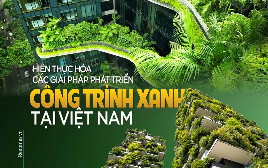 Tín dụng xanh - bất động sản xanh: Nền tảng cho một Việt Nam xanh, bền vững- Ảnh 3.