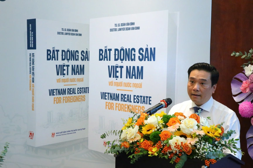 TS. LS. Đoàn Văn Bình ra mắt cuốn sách “Bất động sản Việt Nam với người nước ngoài - Vietnam Real Estate For Foreigners”- Ảnh 4.