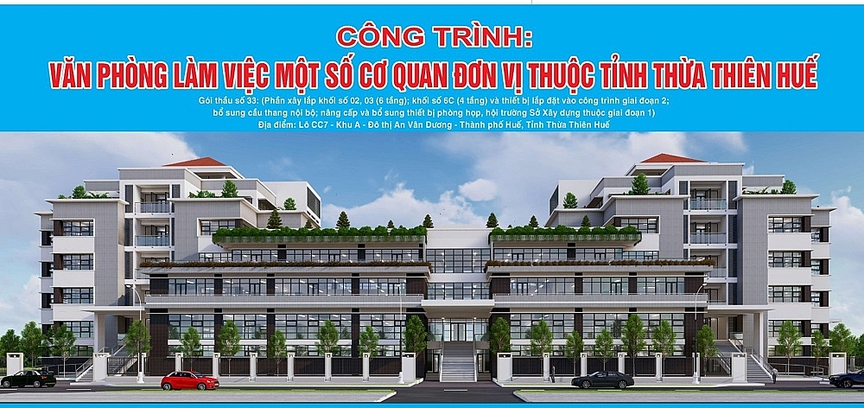 Thừa Thiên Huế: Đầu tư xây dựng Văn phòng làm việc một số cơ quan thuộc tỉnh- Ảnh 1.