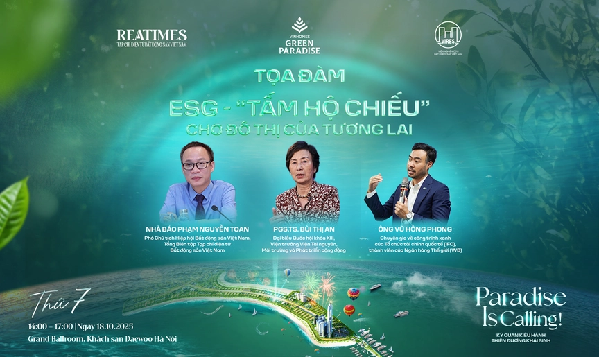 Chiều 18/10 diễn ra Tọa đàm: ESG - “Tấm hộ chiếu” cho đô thị của tương lai- Ảnh 1. Chiều 18/10 diễn ra Tọa đàm: ESG - “Tấm hộ chiếu” cho đô thị của tương lai- Ảnh 1.