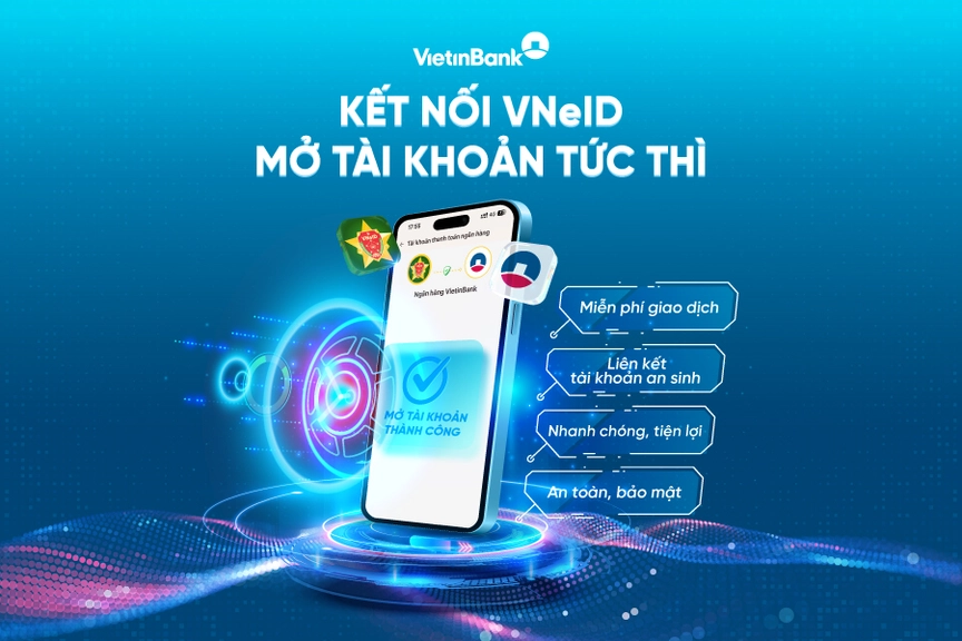 Mở tài khoản VietinBank dễ dàng trên ứng dụng VNeID
- Ảnh 1. Mở tài khoản VietinBank dễ dàng trên ứng dụng VNeID
- Ảnh 1.