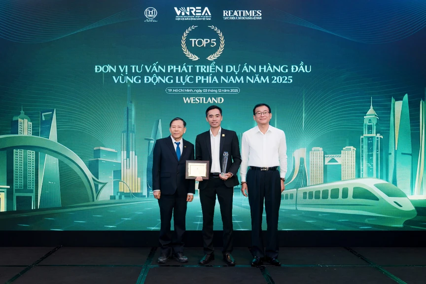 WestLand được vinh danh Top 5 đơn vị tư vấn phát triển dự án hàng đầu Vùng động lực phía Nam năm 2025- Ảnh 1. WestLand được vinh danh Top 5 đơn vị tư vấn phát triển dự án hàng đầu Vùng động lực phía Nam năm 2025- Ảnh 1.