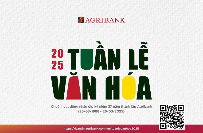 Tuần lễ Văn hóa Agribank năm 2025: Lan tỏa giá trị, kết nối sức mạnh, vững bước tương lai- Ảnh 1.