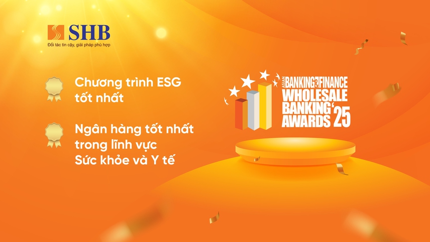 SHB nhận 4 giải thưởng lớn tại Asian Banking & Finance Awards 2025- Ảnh 2. SHB nhận 4 giải thưởng lớn tại Asian Banking & Finance Awards 2025- Ảnh 2.