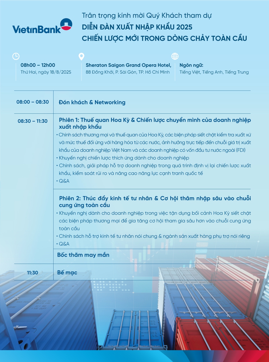 VietinBank tổ chức Diễn đàn Xuất nhập khẩu 2025 – Chiến lược mới trong dòng chảy toàn cầu- Ảnh 2. VietinBank tổ chức Diễn đàn Xuất nhập khẩu 2025 – Chiến lược mới trong dòng chảy toàn cầu- Ảnh 2.