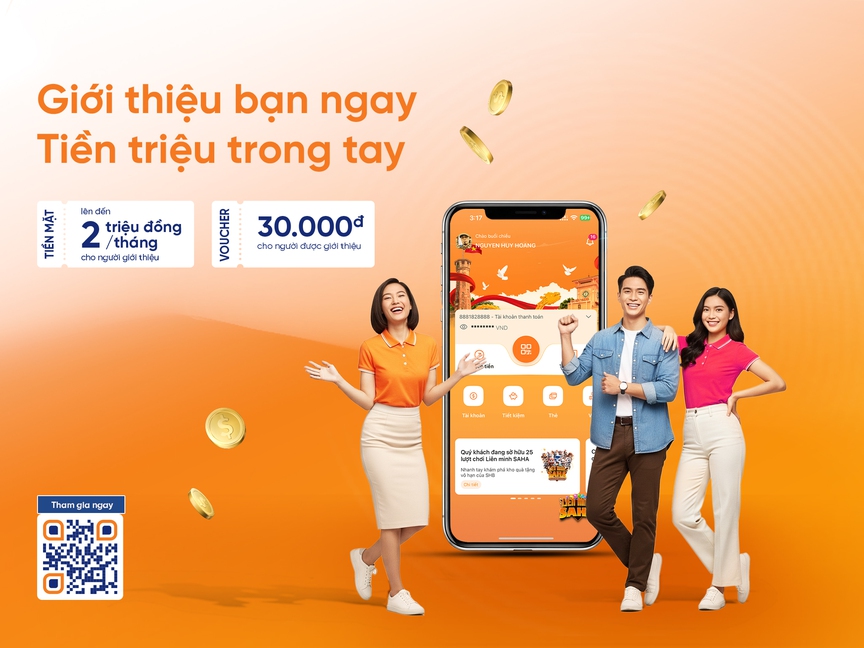 "Giới thiệu bạn ngay - Tiền triệu trong tay" với SHB SAHA- Ảnh 1.