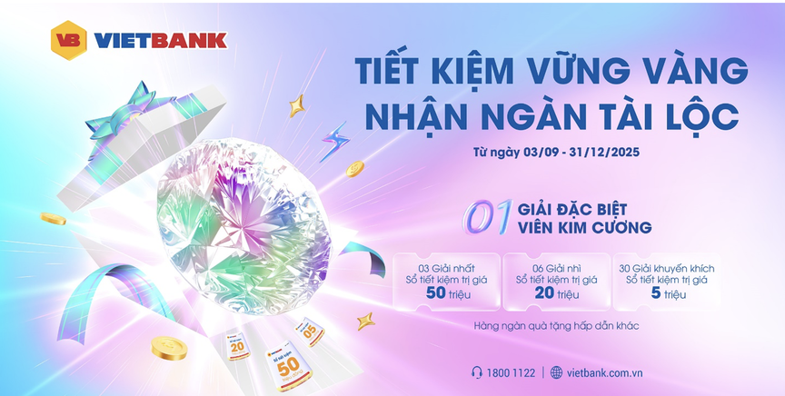 "Săn" kim cương nửa tỷ đồng khi gửi tiết kiệm tại Vietbank- Ảnh 1. "Săn" kim cương nửa tỷ đồng khi gửi tiết kiệm tại Vietbank- Ảnh 1.