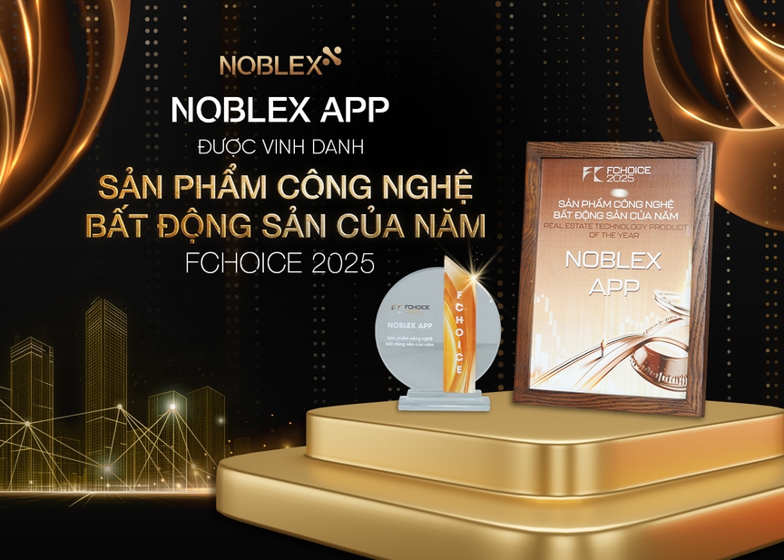 NOBLEX APP được vinh danh "Sản phẩm Công nghệ Bất động sản của năm" tại FChoice 2025- Ảnh 1.