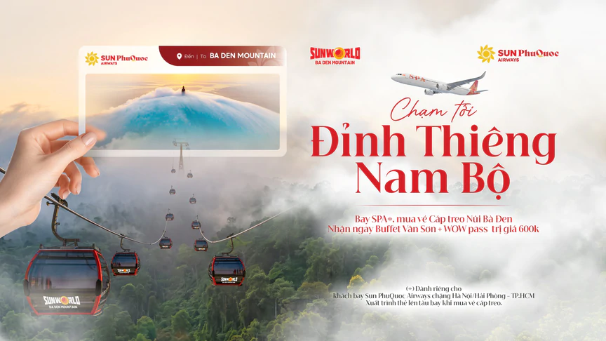 Khách bay Sun Phu Quoc Airways được ưu đãi đến 600.000 đồng khi tham quan núi Bà Đen - Ảnh 1.