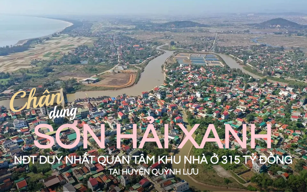 Nghệ An: Chân dung hệ sinh thái Tập đoàn Sơn Hải Xanh - NĐT duy nhất quan tâm khu nhà ở 315 tỷ đồng tại huyện Quỳnh Lưu
