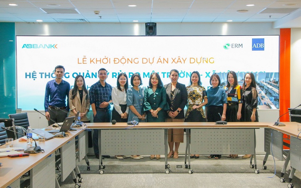 ABBANK, ADB và ERM khởi động dự án xây dựng “hệ thống quản lý môi trường và xã hội” trong nghiệp vụ tài trợ thương mại