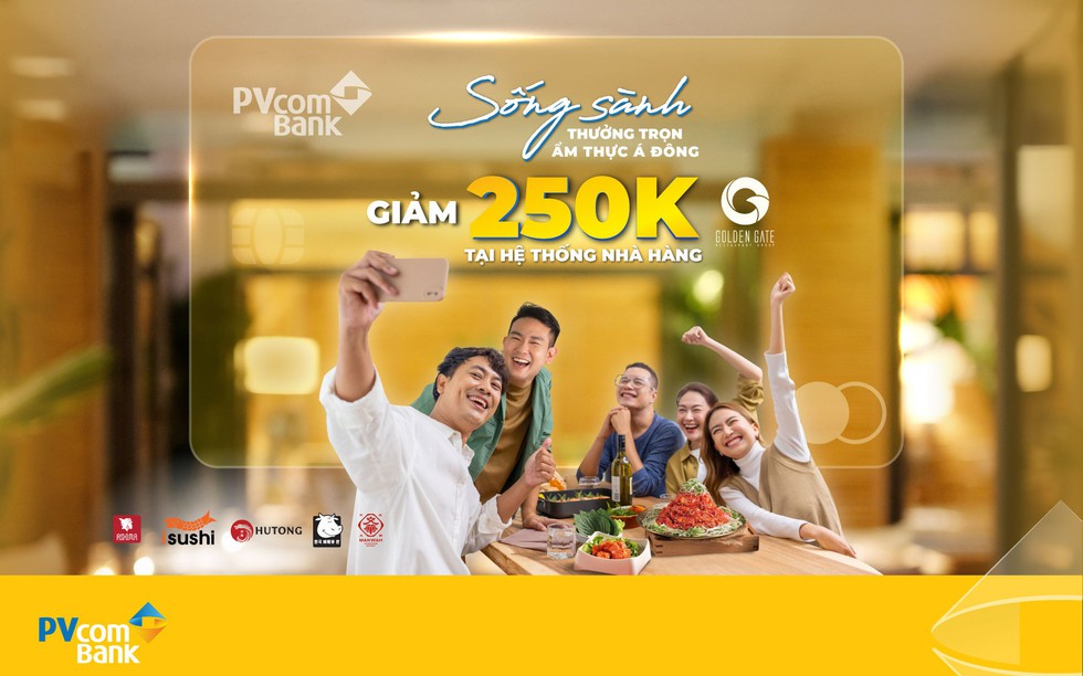 Giảm 250.000 đồng khi thanh toán bằng thẻ tín dụng PVcomBank tại chuỗi Golden Gate