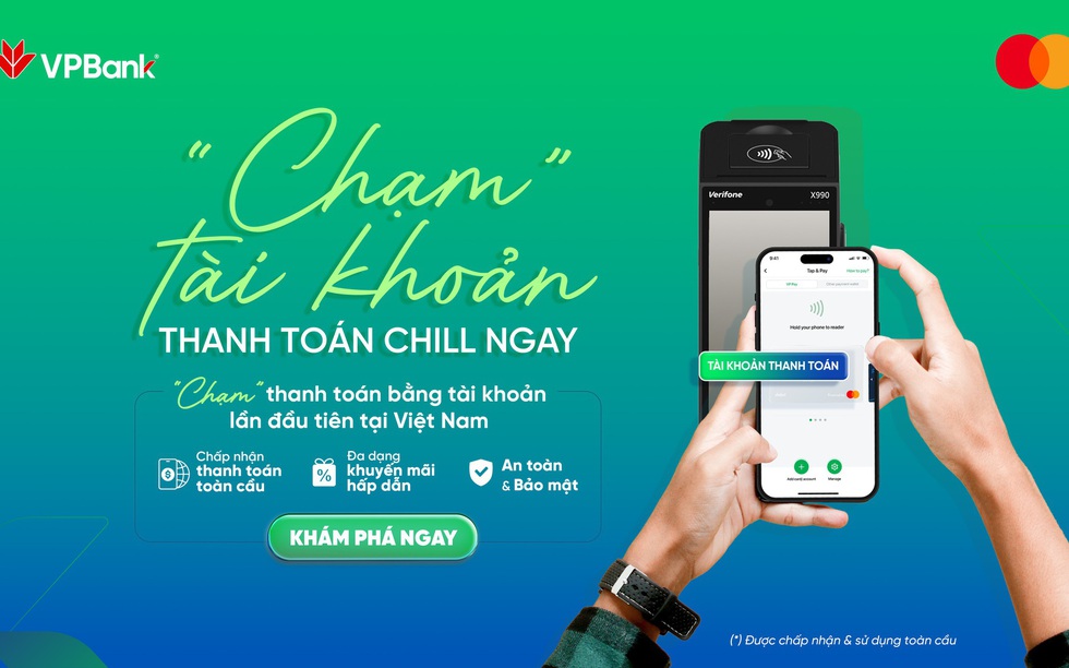 Chạm để thanh toán – giải pháp siêu tiện lợi, siêu bảo mật, siêu ưu đãi