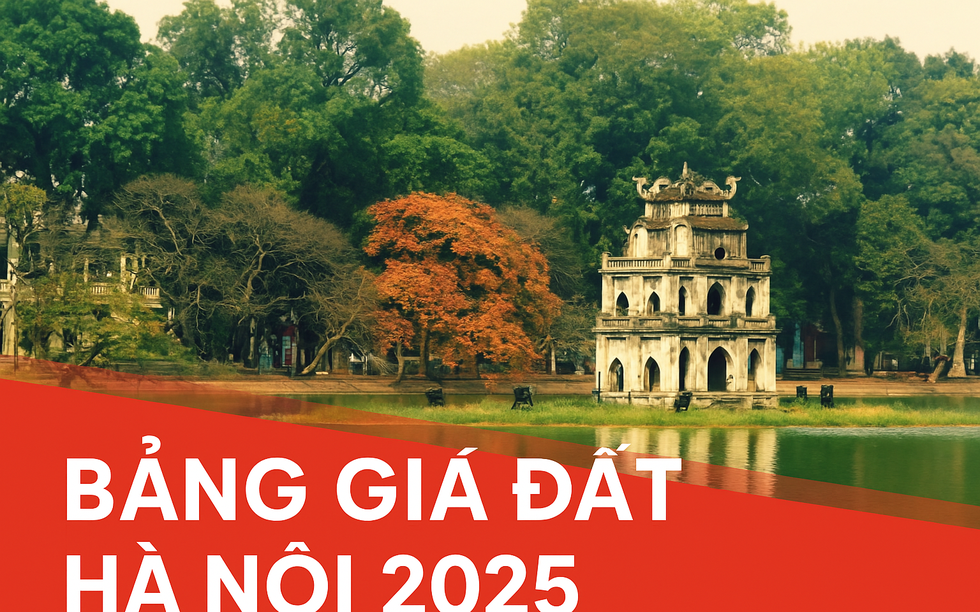 Cập nhật bảng giá đất Hà Nội 2025 mới nhất