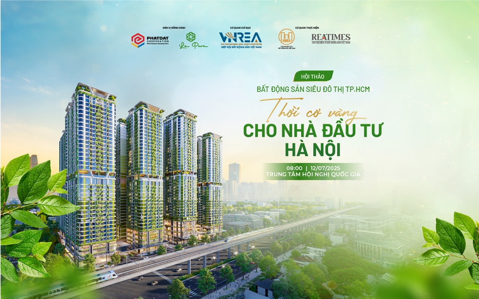 Hôm nay diễn ra Hội thảo "Bất động sản siêu đô thị TP.HCM: Thời cơ vàng cho nhà đầu tư Hà Nội"