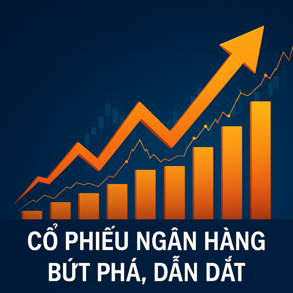 Cổ phiếu ngân hàng bứt phá, lợi nhuận quý II tạo nền vững chắc