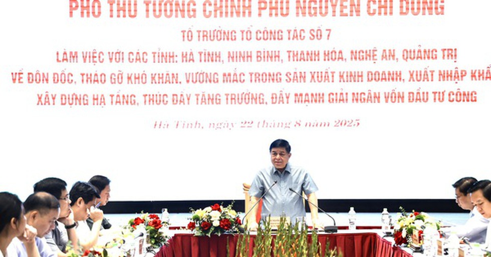 Phó Thủ tướng Nguyễn Chí Dũng làm việc với 5 địa phương để “gỡ vướng”, thúc đẩy tăng trưởng