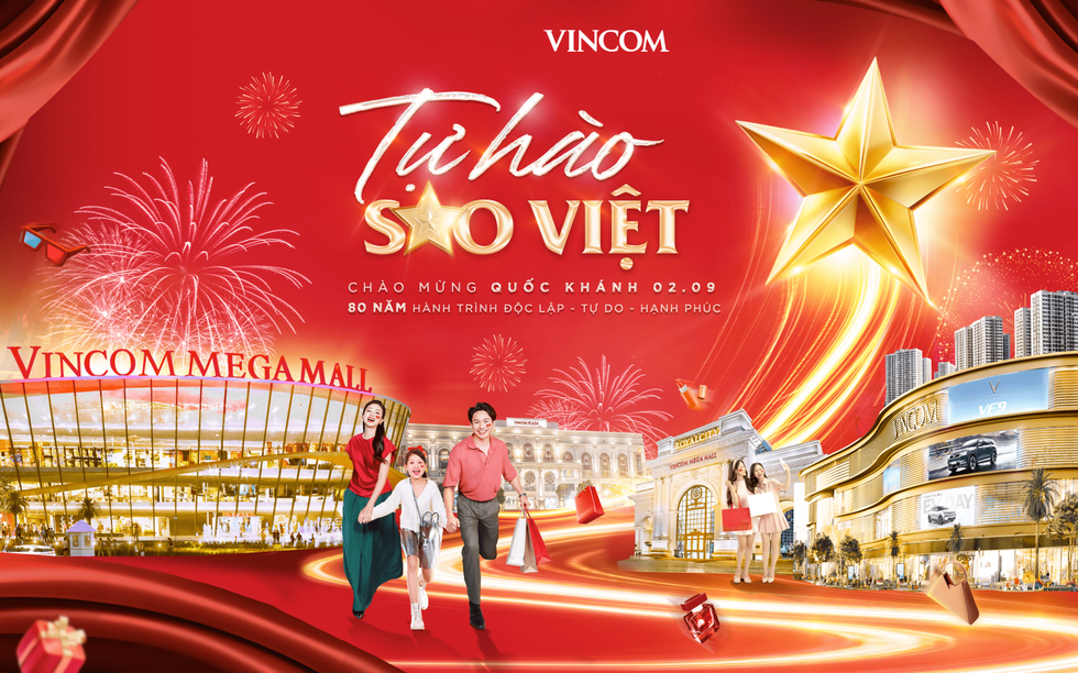 Vincom khởi động chiến dịch 'Tự hào sao Việt' - Thắp sáng biểu tượng bán lẻ Việt chào mừng 80 năm Quốc khánh