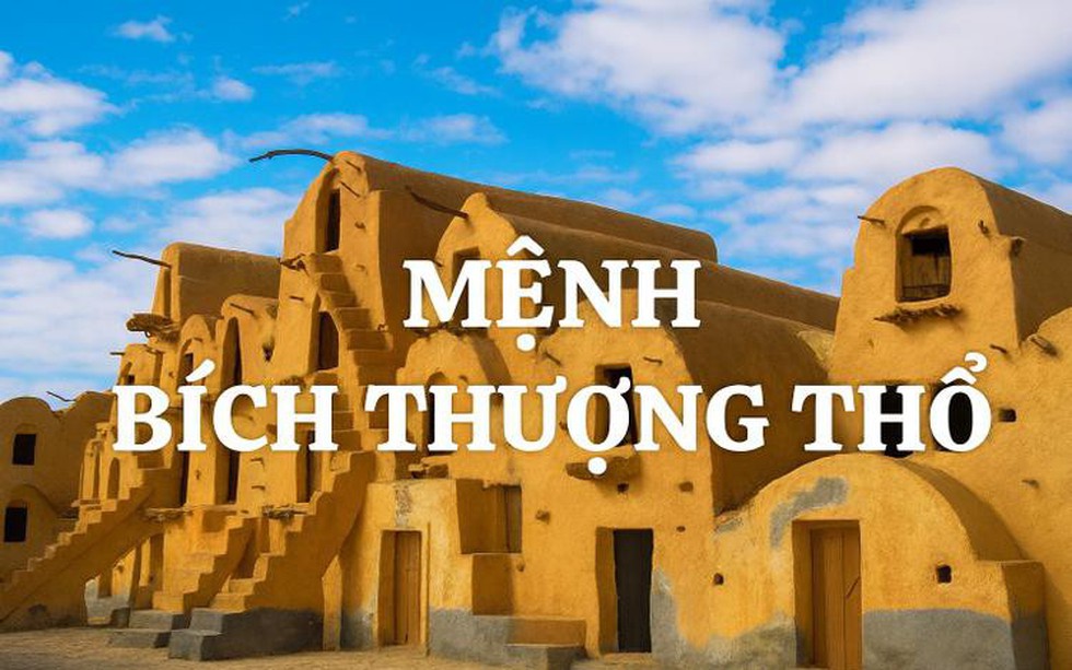 Mệnh Bích Thượng Thổ là gì? Lý giải chi tiết tương sinh - tương khắc giúp tăng may mắn cho mệnh chủ