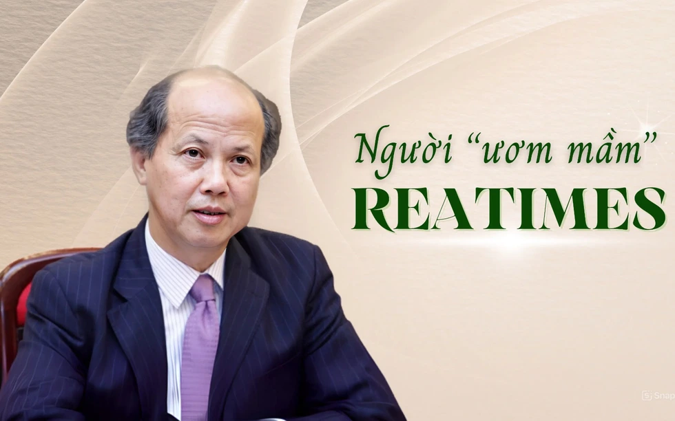 Người "ươm mầm" Reatimes
