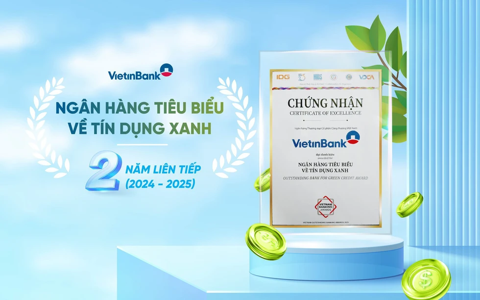 VietinBank 2 năm liên tiếp là “Ngân hàng tiêu biểu về Tín dụng Xanh”