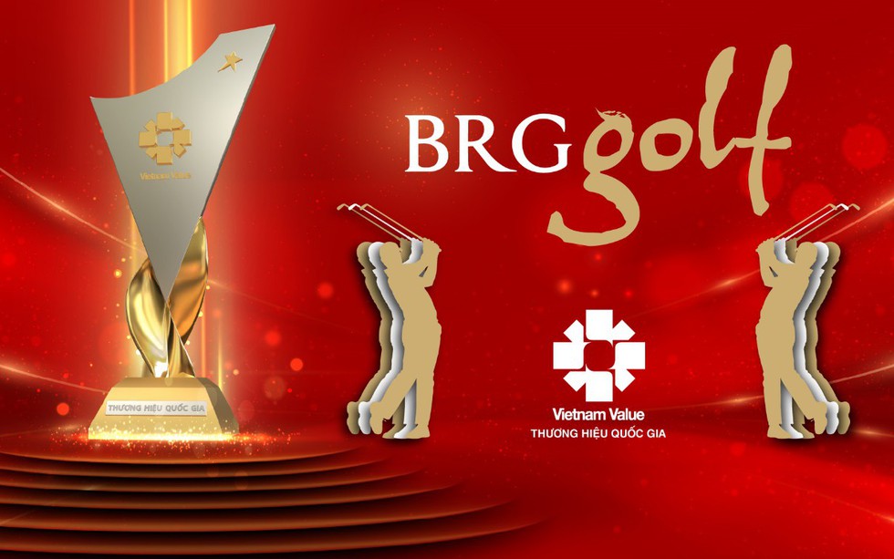BRG Golf: 4 lần liên tiếp khẳng định vị thế tiên phong tại Thương hiệu Quốc gia