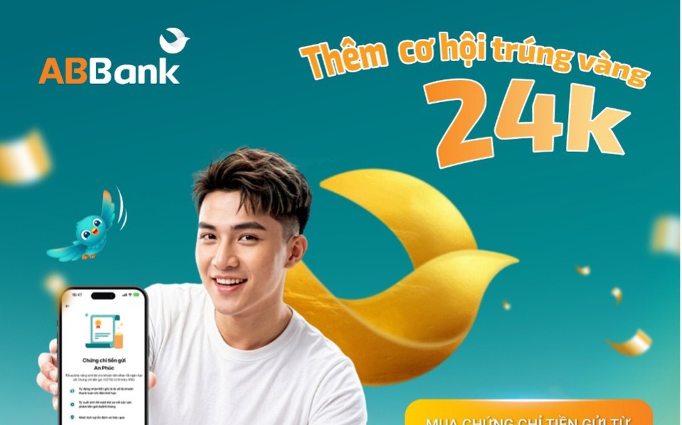 “10 ngày vàng” tối ưu dòng tiền ngắn hạn với lãi suất ưu đãi từ ABBank