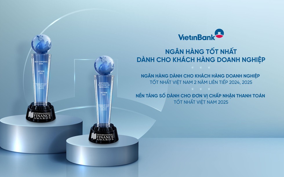VietinBank ghi dấu ấn quốc tế với hai giải thưởng ngân hàng doanh nghiệp