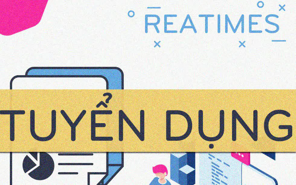 Tạp chí điện tử Bất động sản Việt Nam tuyển dụng Phóng viên, CTV, Thực tập sinh tại TP. Hồ Chí Minh