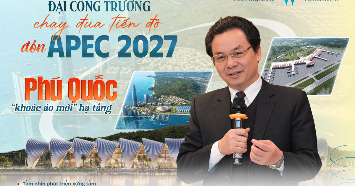 GS. TS. Hoàng Văn Cường: APEC 2027 tạo sức bật hạ tầng, đưa Phú Quốc thành cực tăng trưởng mới
