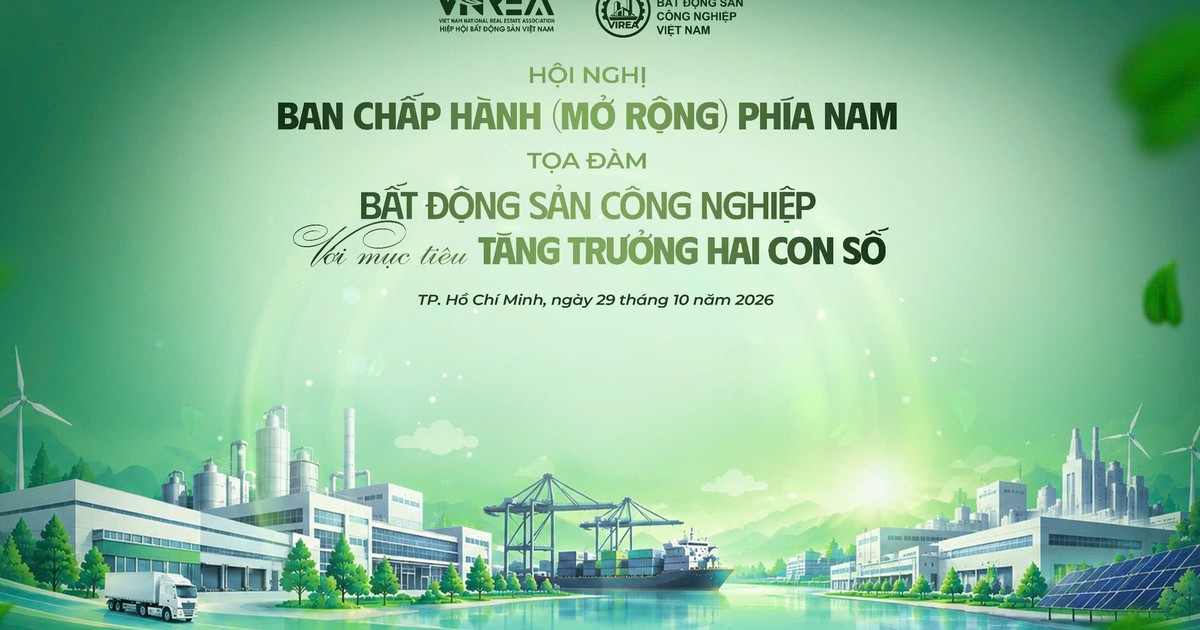 Hội nghị Ban Chấp hành (mở rộng) khu vực phía Nam và Tọa đàm chuyên đề của Liên chi hội Bất động sản Công nghiệp Việt Nam