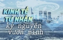 Kinh tế tư nhân trong kỷ nguyên vươn mình