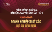 13 hạng mục doanh nghiệp và dự án xuất sắc, tiêu biểu sẽ được vinh danh tại Giải thưởng Quốc gia Bất động sản Việt Nam lần II