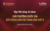 Hôm nay diễn ra Họp Hội đồng Sơ khảo Giải thưởng Quốc gia Bất động sản Việt Nam lần thứ II