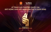 Sắp diễn ra Lễ trao Giải thưởng Quốc gia Bất động sản Việt Nam lần thứ II