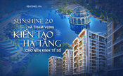 Tiên phong tái cấu trúc, kiến tạo giá trị thực - Sunshine vào Top 10 doanh nghiệp bất động sản hàng đầu Việt Nam